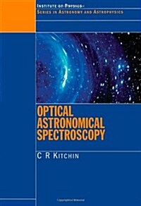 Optical Astronomical Spectroscopy (Paperback)