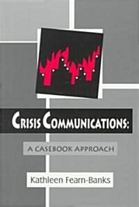 Crisis Communication (Paperback)
