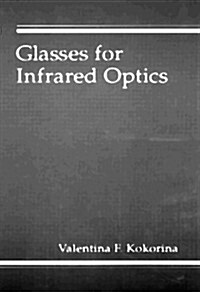 Glasses for Infrared Optics (Hardcover)