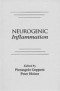 Neurogenic Inflammation (Hardcover)