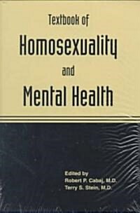 Textbook of Homosexuality (Hardcover, 1st)