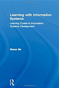 Learning With Information Systems (Hardcover)