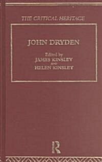 John Dryden : The Critical Heritage (Hardcover)