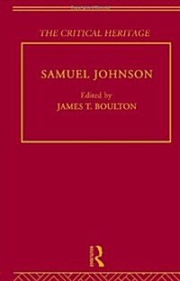 Samuel Johnson : The Critical Heritage (Hardcover)