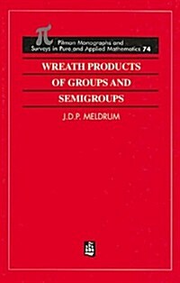 Wreath Products of Groups and Semigroups (Hardcover)