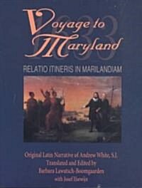 Voyage to Maryland (1633) (Paperback)