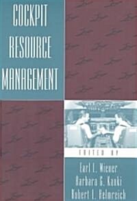 Cockpit Resource Management (Paperback, Reprint)