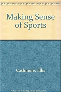 Making Sense of Sports (Hardcover, 2nd, Subsequent)