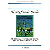 Beauty from the Garden (Paperback)