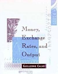 Money, Exchange Rates, and Output (Hardcover)