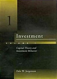 Investment: Capital Theory and Investment Behavior (Hardcover)