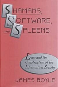 Shamans, Software, and Spleens (Hardcover)