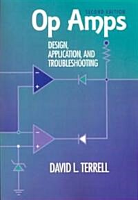 Op Amps: Design, Application, and Troubleshooting (Paperback, 2 ed)