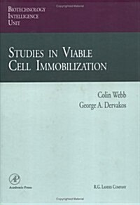 Studies in Viable Cell Immobilization (Hardcover)