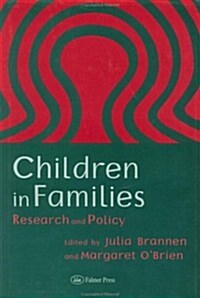 Children In Families : Research And Policy (Hardcover)
