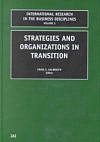 Strategies and Organizations in Transition (Hardcover)