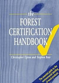 The Forest Certification Handbook (Paperback)