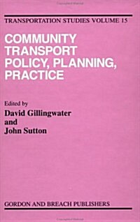 Community Transport: Policy, Planning and Practice (Hardcover)