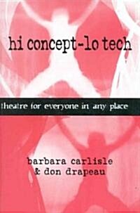 Hi Concept-Lo Tech (Paperback)