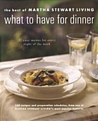 What to Have for Dinner (Paperback)