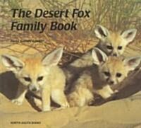 The Desert Fox Family Book (Hardcover)