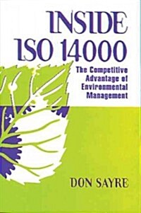 Insde ISO 14000: The Competitive Advantage of Environmental Management (Paperback)
