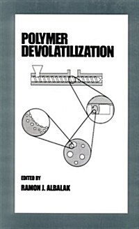 Polymer Devolatilization (Hardcover)