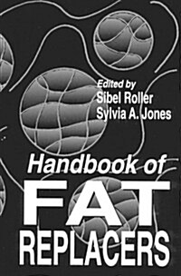 Handbook of Fat Replacers (Hardcover)