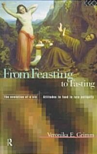 From Feasting to Fasting : The Evolution of a Sin (Hardcover)