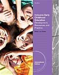 Inclusive Early Childhood Education: Development, Resources and Practice (Paperback)  