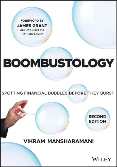 Boombustology: Spotting Financial Bubbles Before They Burst (Hardcover, 2)