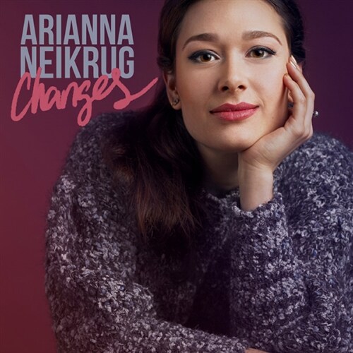[수입] Arianna Neikrug - Changes