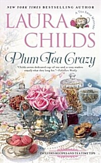 Plum Tea Crazy (Mass Market Paperback, Reprint)