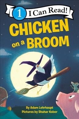 Chicken on a Broom (Paperback)