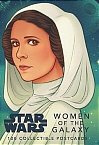 Star Wars: Women of the Galaxy: 100 Collectible Postcards: (Keepsake Box of Cards, Star Wars Fan Gift Including Leia and Rey) (Other)