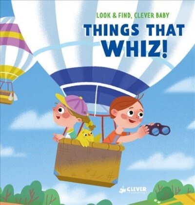 Things That Whiz! (Hardcover)