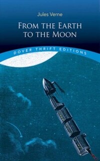 From the Earth to the Moon (Paperback)
