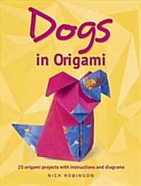 Dogs in Origami (Paperback)