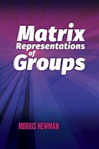 Matrix Representations of Groups (Paperback)