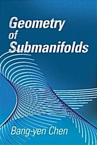 Geometry of Submanifolds (Paperback)