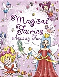 Magical Fairies Activity Fun (Paperback)