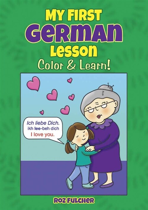 My First German Lesson: Color & Learn! (Paperback)