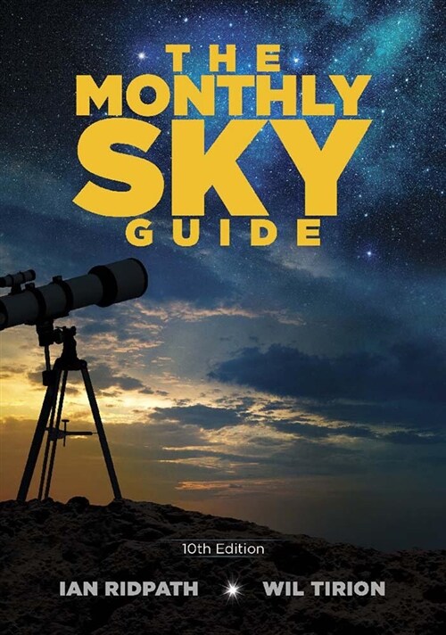 The Monthly Sky Guide, 10th Edition (Paperback)