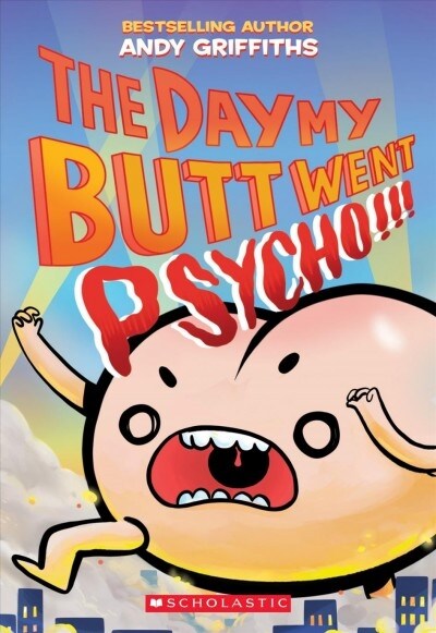 [중고] The Day My Butt Went Psycho (Paperback)