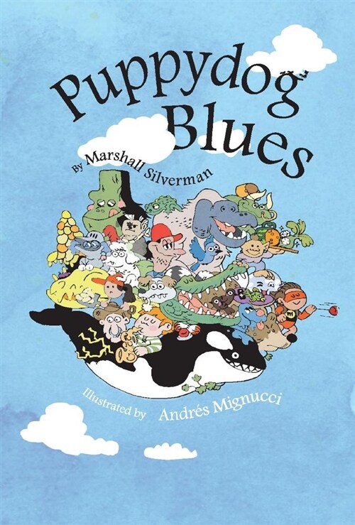 Puppydog Blues: Volume 1 (Hardcover)