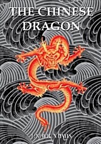 The Chinese Dragon (Paperback)