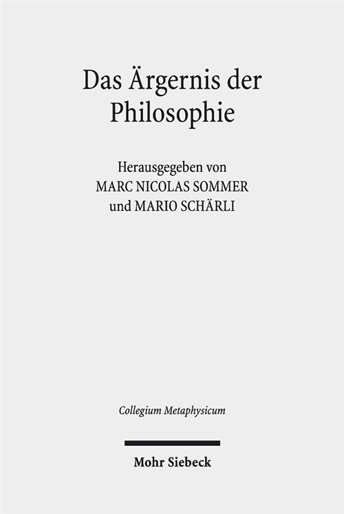 Das Argernis Der Philosophie: Metaphysik in Adornos Negativer Dialektik (Paperback)