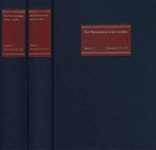 Die Ethik Des Antiken Platonismus Der Kaiserzeit: Bausteine 231-252. Text, Ubersetzung, Kommentar (Hardcover)