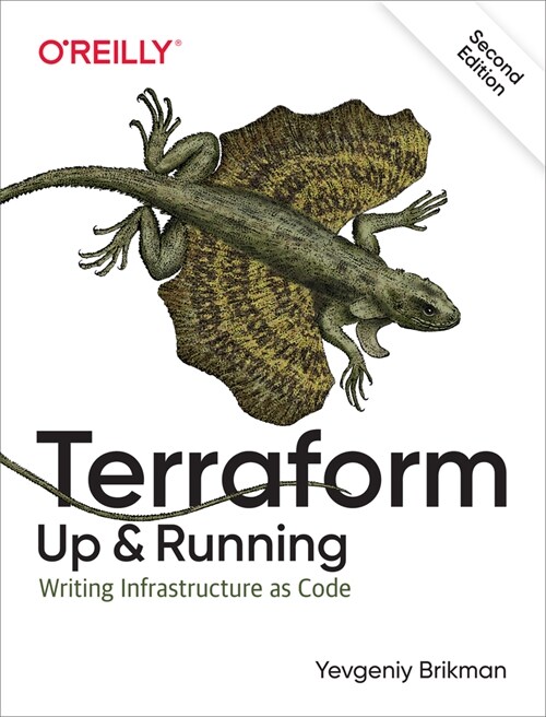 Terraform: Up & Running: Writing Infrastructure as Code (Paperback, 2)