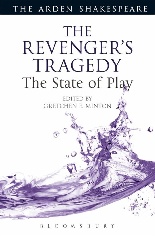 The Revengers Tragedy: The State of Play (Paperback)